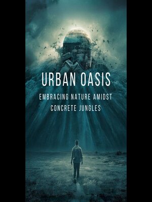 cover image of Urban Oasis